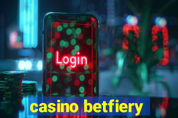 casino betfiery