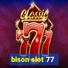 bison slot 77