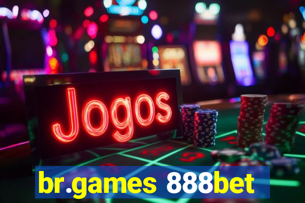 br.games 888bet