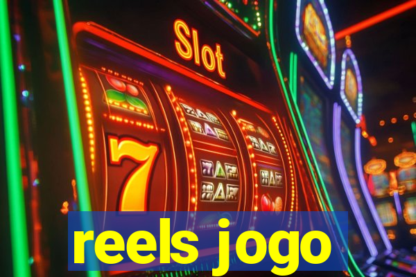 reels jogo