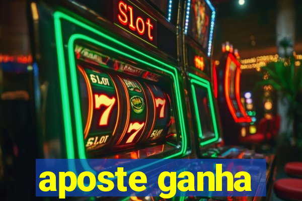 aposte ganha