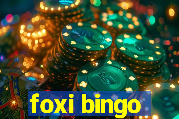 foxi bingo