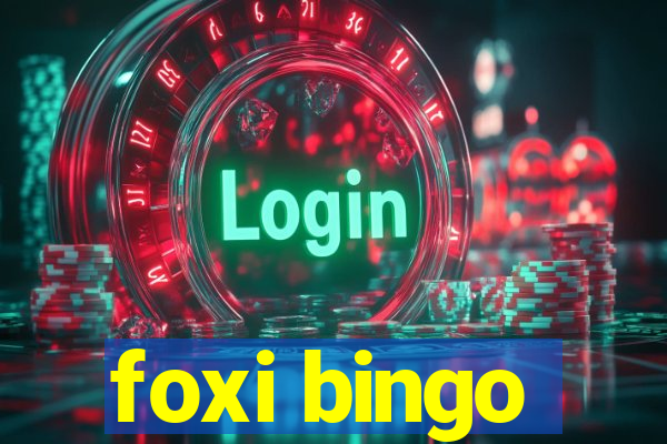 foxi bingo