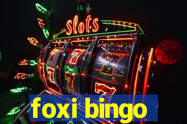 foxi bingo