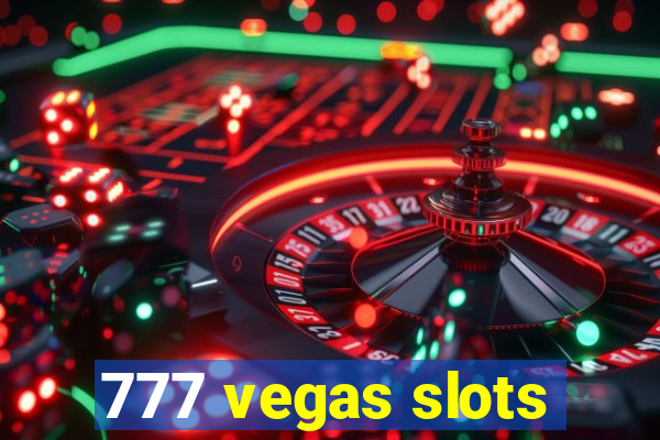 777 vegas slots