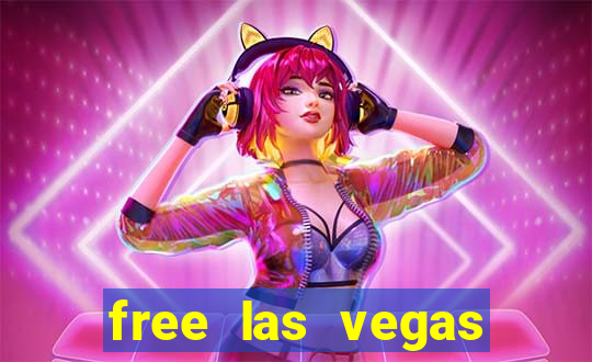 free las vegas online slots