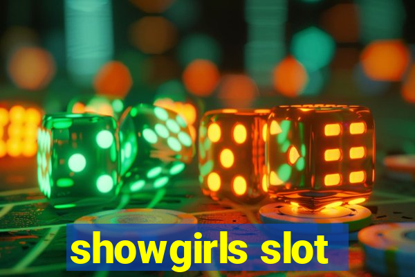 showgirls slot