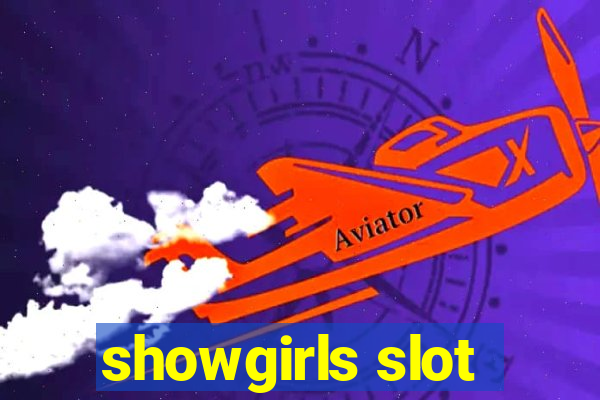 showgirls slot