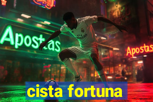 cista fortuna