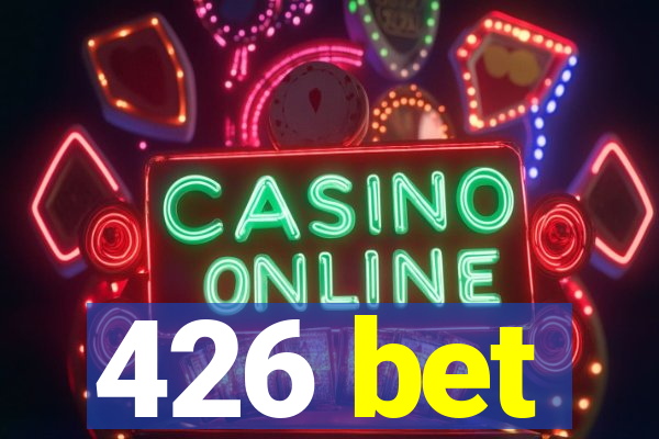 426 bet