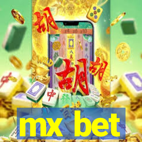 mx bet