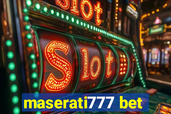 maserati777 bet