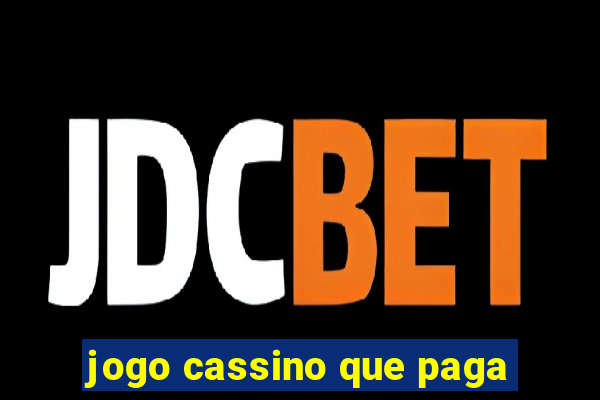 jogo cassino que paga