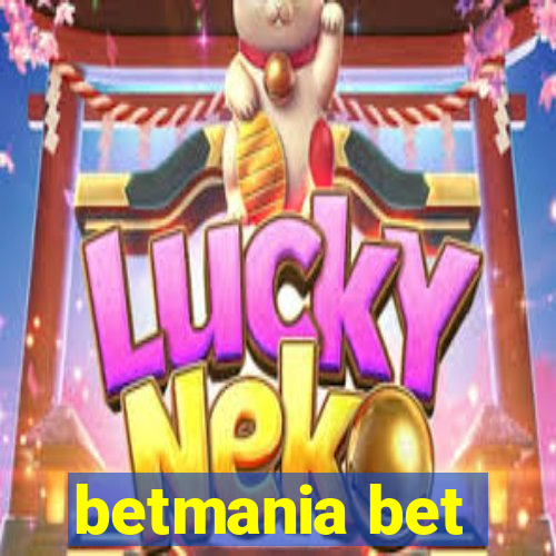 betmania bet