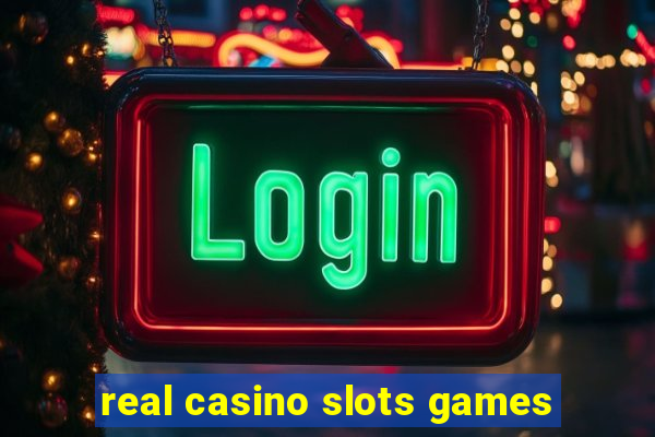 real casino slots games