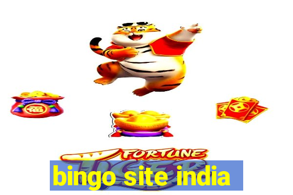 bingo site india