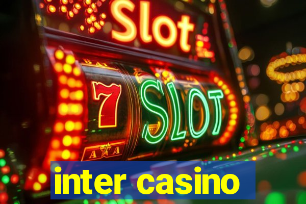 inter casino