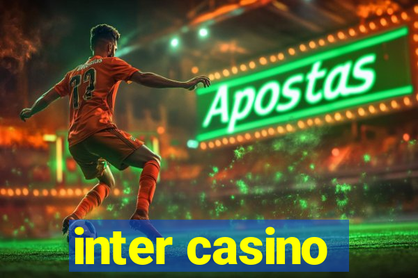 inter casino