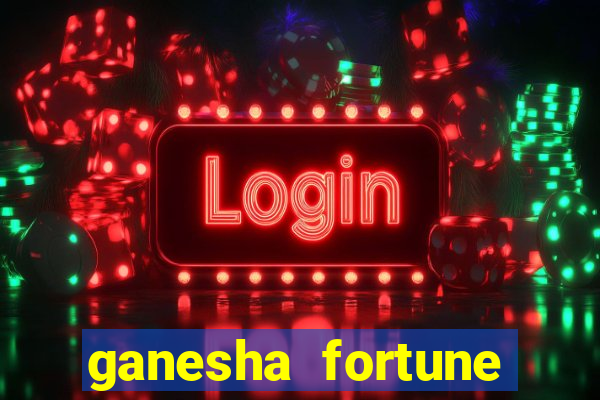 ganesha fortune demo grátis