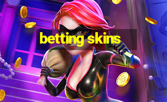 betting skins