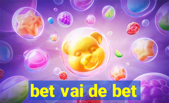 bet vai de bet