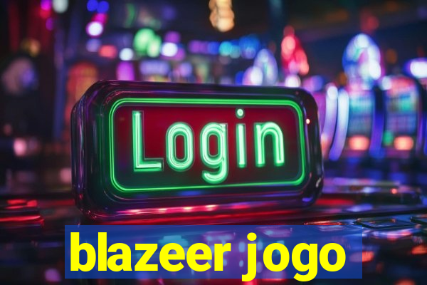 blazeer jogo