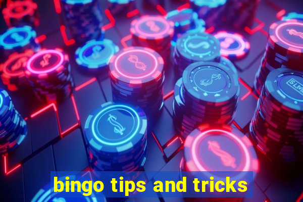 bingo tips and tricks