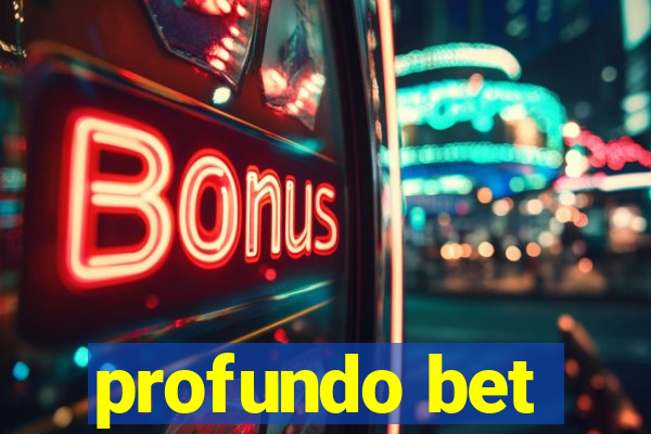 profundo bet