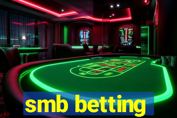 smb betting