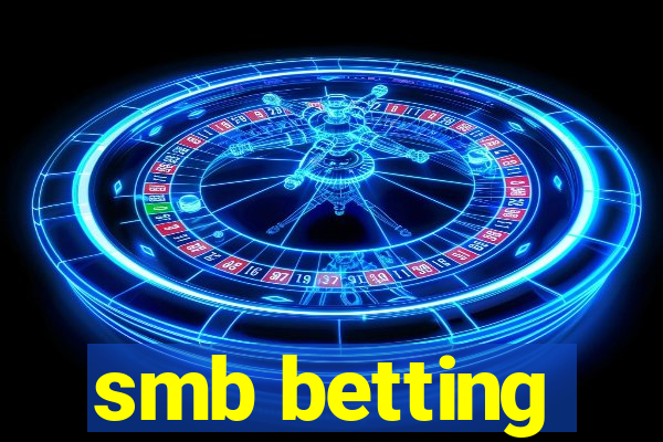 smb betting