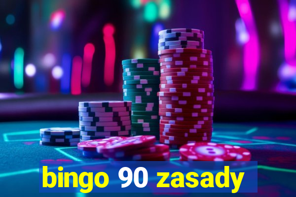 bingo 90 zasady