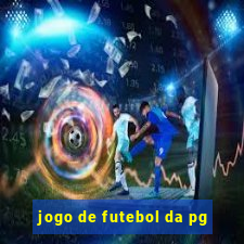 jogo de futebol da pg