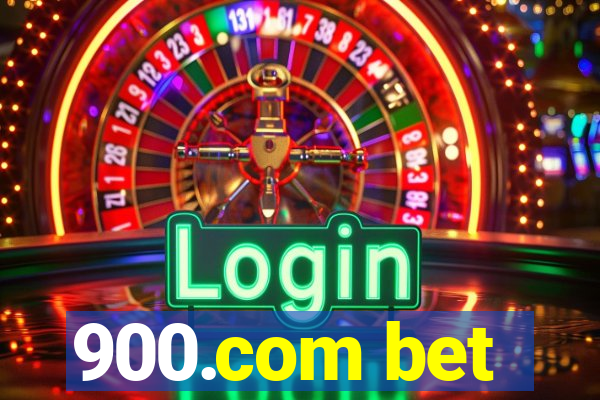 900.com bet