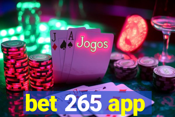 bet 265 app