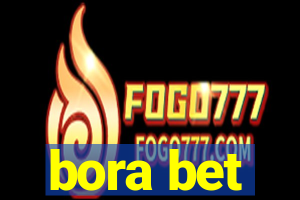 bora bet