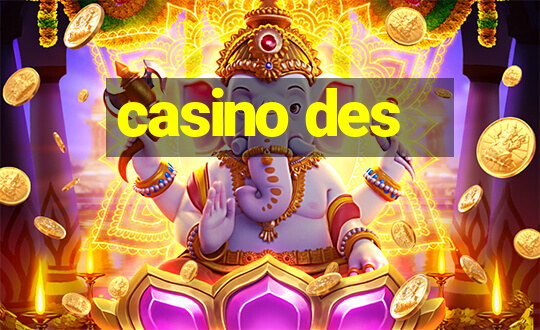 casino des