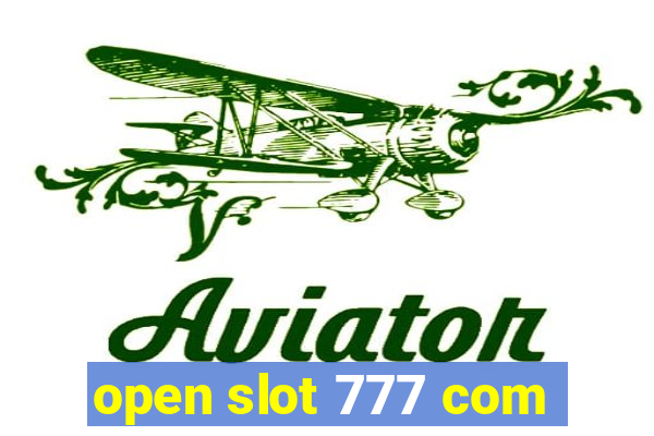 open slot 777 com