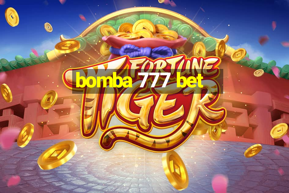 bomba 777 bet