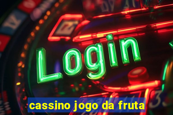 cassino jogo da fruta