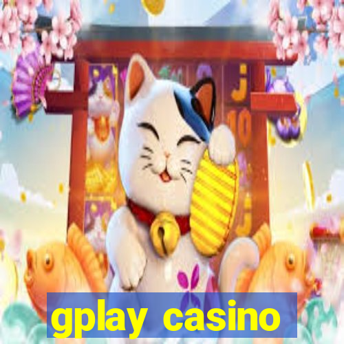 gplay casino