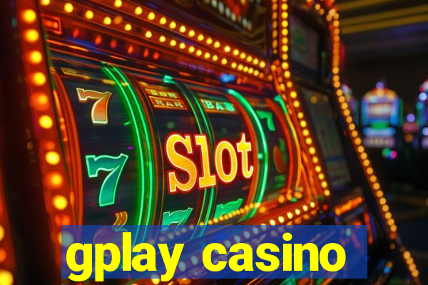 gplay casino