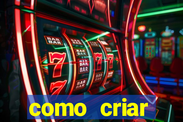 como criar plataforma de jogos cassino online