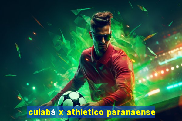 cuiabá x athletico paranaense