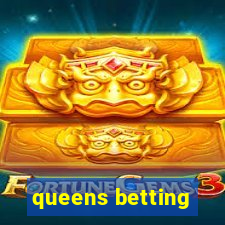 queens betting