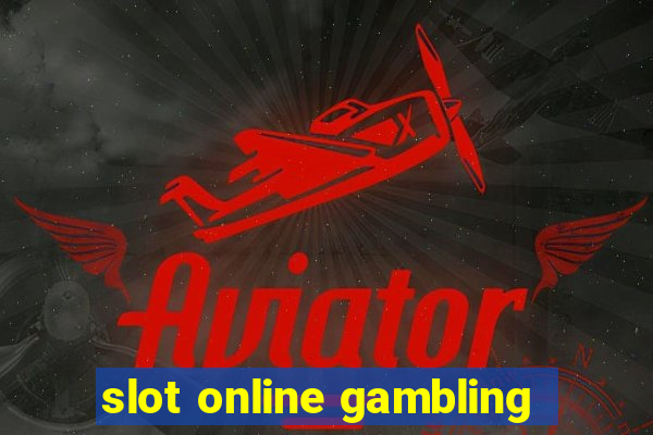 slot online gambling