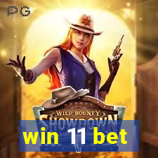 win 11 bet