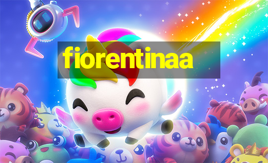 fiorentinaa