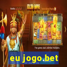 eu jogo.bet