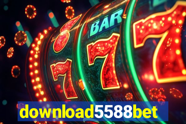 download5588bet