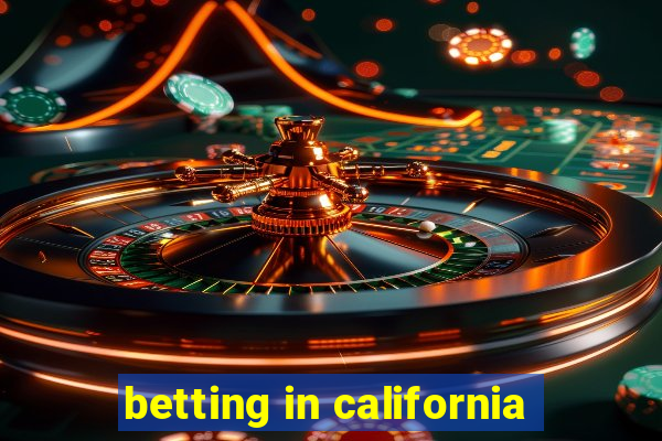 betting in california